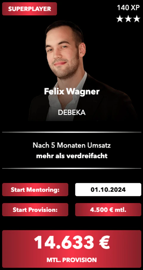 Superplayer-Karte von Felix Wagner, Debeka: Start im Mentoring, Start-Provision und monatliche Provision
